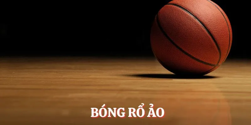 Bóng Rổ Ảo