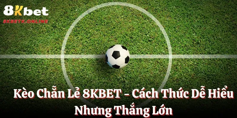 Kèo chẵn lẻ