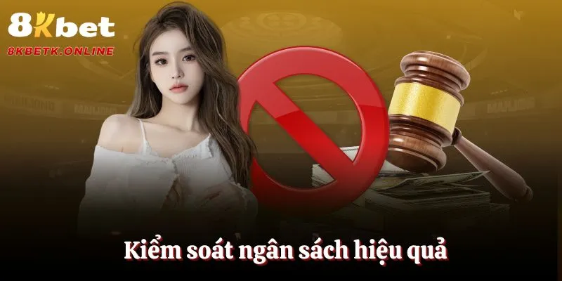 Kiểm soát ngân sách hiệu quả